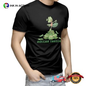 Dollar Treecko Funny Treecko Grass Pokemon Shirt