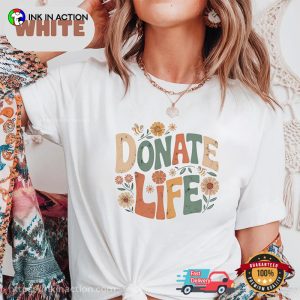 Donate Life, Blood Donation Center Shirt
