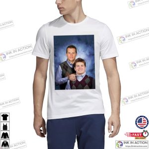 Drake Maye Tom Brady Step Brothers Shirt Drake Maye Tom Brady Step Brothers Shirt