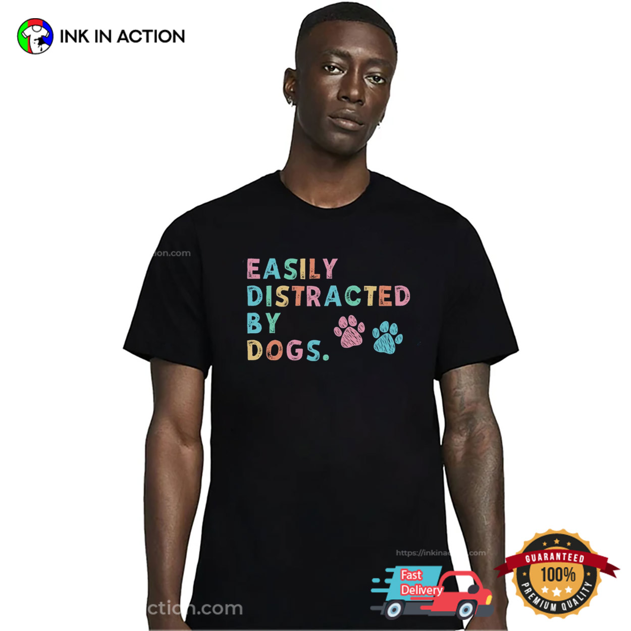 Easily Distracted By Dogs, Pet Lover Shirt Easily Distracted By Dogs, Pet Lover Shirt