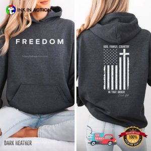 FREEDOM God Family Country Charlie Kirk T shirt 2 InkInAction.com