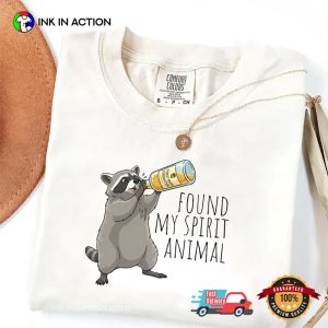 Found My Spirit Animal Funny Trash Panda Comfort Colors Tee 3 InkInAction.com