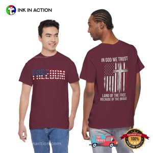Freedom American In God We Trust Land Of The Free T-shirt 1 InkInAction.com