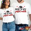 He And She Is My Perfect Match Valentines Couple Shirt