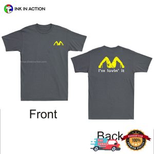 I'm Lovin' It funny adult jokes Shirt 3 InkInAction.com