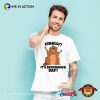 Inktastic Finally It’s Groundhog Day T-shirt