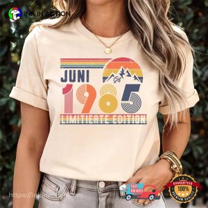 Juni 1985 Limitieate Edition Retro Shirt Juni 1985 Limitieate Edition Retro Shirt