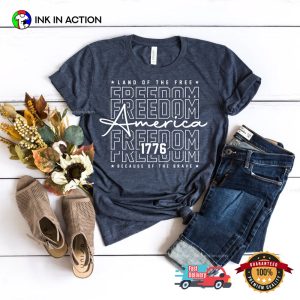 Land Of The Free America Because Of The Brave Independence Day Gift Shirt Land Of The Free America Because Of The Brave Independence Day Gift Shirt