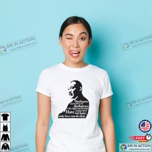 MLK Meaning Quote Black History Shirt