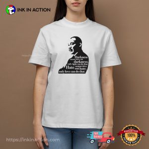MLK Meaning Quote Black History Shirt