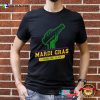 Mardi Gras Drinking Team Louisiana Tuesday Party T-shirt