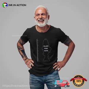 Place Fish Here Funny Fisherman Ruler Tee 2 InkInAction.com