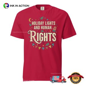 Retro Holiday Lights And Human Rights T shirt 2 InkInAction.com
