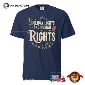 Retro Holiday Lights And Human Rights T shirt 3 InkInAction.com