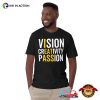 Vision Creativity Passion I Eat Ass Funny Adult Shirts​