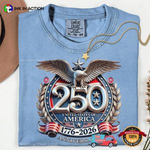 250 United States Anniversary 1776 2026 Comfort Colors Shirt 1 InkInAction.com