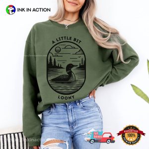 A Little Bit Loony Bird Pun Funny Loon T-shirt A Little Bit Loony Bird Pun Funny Loon T-shirt