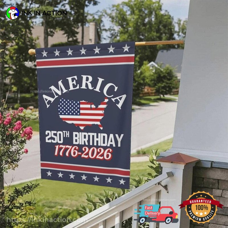 America 250th Birthday 1776-2026 Decor Flag America 250th Birthday 1776-2026 Decor Flag