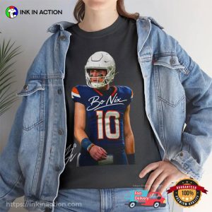 Bo Nix Denver Broncos Football Signature T-shirt