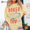 Boker Tov Shana Tova Jewish Comfort Colors Shirt