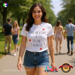 Bring Me A Coke Happy world compliment day Shirt 2 InkInAction.com