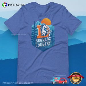 Broncos Country, Denver Football Fan T shirt 3 InkInAction.com