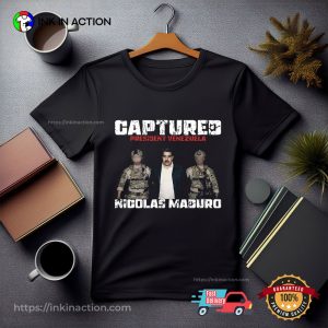 Captured President Venezuela Nicolas Maduro Shirt 2 InkInAction.com