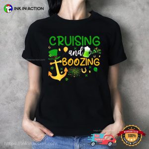 Cruising And Boozing Happy saint patrick days Shirt 2 InkInAction.com