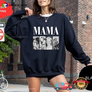 Custom Mama Photo Mother’s Day Gift T-shirt Custom Mama Photo Mother’s Day Gift T-shirt