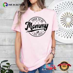 Custom Soon To Be Mommy Pregnancy Shirts Custom Soon To Be Mommy Pregnancy Shirts