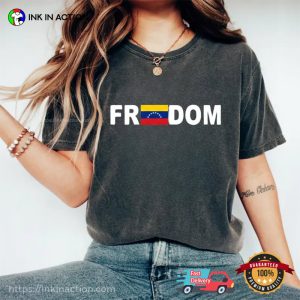 Freedom Venezuela Comfort Colors Shirt 2 InkInAction.com