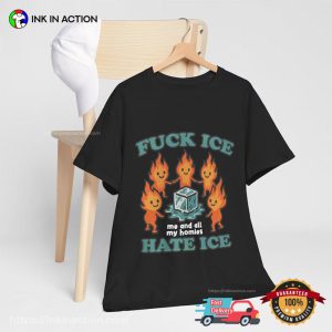 Fuck ICE Hate ICE Political Activist Shirt 3 InkInAction.com
