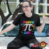 Happy Pi Day Math Teacher Shirt