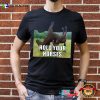 Hold Your Horses Funny Meme Shirt