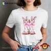 Howdy Easter, Western Boots Easter Holidays Tee