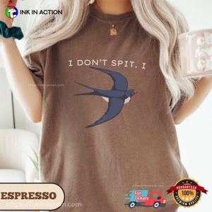 I Don’t Spit I Swallow Funny Swallow Bird Comfort Colors T-shirt I Don’t Spit I Swallow Funny Swallow Bird Comfort Colors T-shirt