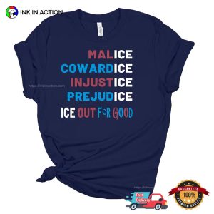 ICE Out For Good, Anti ICE Protest Shirt