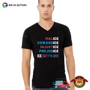 ICE Out For Good, Anti ICE Protest Shirt