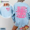 In My Girl Mom Era Mother’s Day Gifts Tee