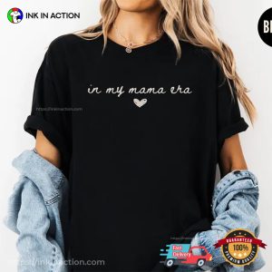 In My Mama Era Mother’s Day Gift Comfort Colors Tee In My Mama Era Mother’s Day Gift Comfort Colors Tee