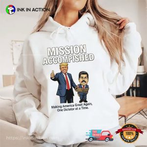 Mission Accomplished Maduro Captured MAGA Shirt Mission Accomplished Maduro Captured MAGA Shirt