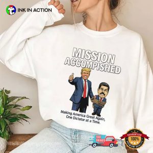 Mission Accomplished Maduro captured MAGA Shirt 3 InkInAction.com