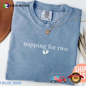 Napping For Two Pregnancy Announcement Comfort Colors Tee 4 InkInAction.com