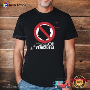 No Trump Hands Off Venezuela Anti Trump Shirt No Trump Hands Off Venezuela Anti Trump Shirt