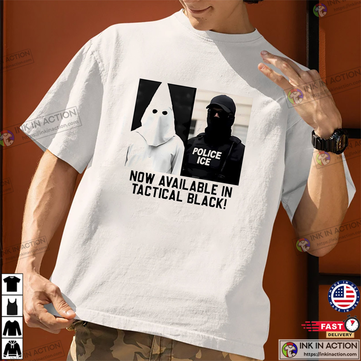Now Available In Tactical Black Funny Abolish ICE Shirt Now Available In Tactical Black Funny Abolish ICE Shirt