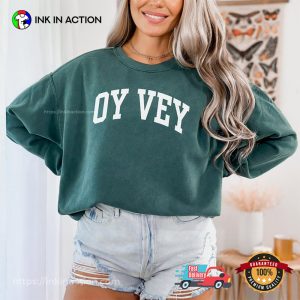 Oy Vey Jewish Funny Jewish Comfort Colors Tee 3 InkInAction.com