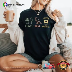 Plants Birds Coffee Lover Bird Nerd Shirt 3 InkInAction.com