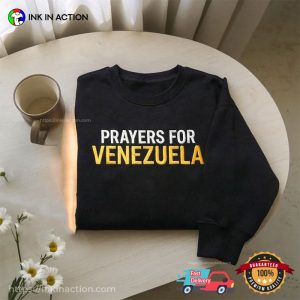 Prayer For Venezuela, Anti Trump Tee 3 InkInAction.com