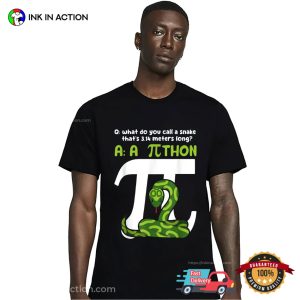 Python Pithon Pie Symbol Funny Math Teacher Happy Pi Day T-shirt Python Pithon Pie Symbol Funny Math Teacher Happy Pi Day T-shirt