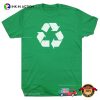 Recycle Symbol Global Recycling Day Shirt